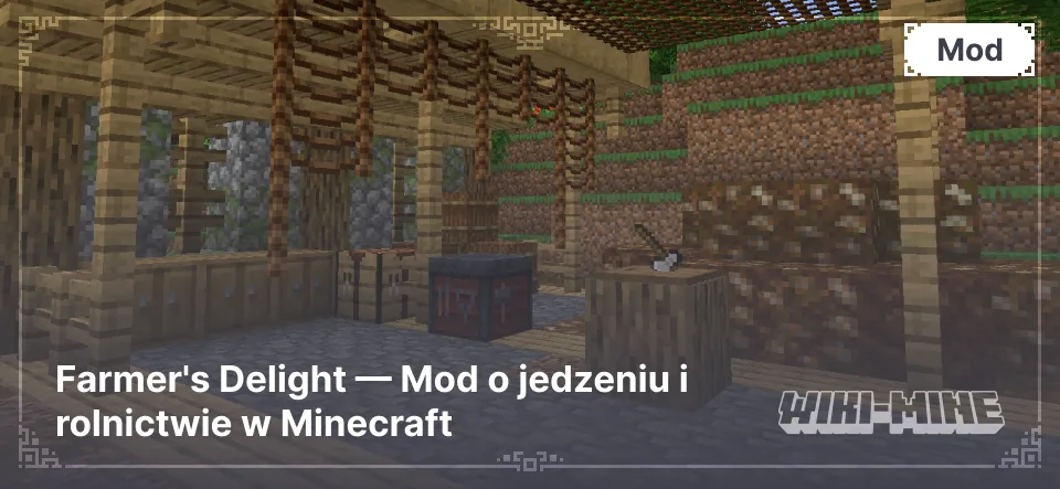 Farmer's Delight — Mod o jedzeniu i rolnictwie w Minecraft