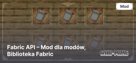 Fabric API – Mod dla modów, Biblioteka Fabric