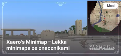 Xaero's Minimap – Lekka minimapa ze znacznikami