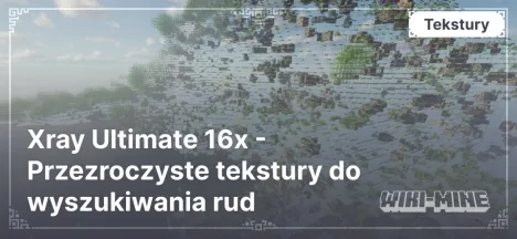 Xray Ultimate 16x - Przezroczyste tekstury do wyszukiwania rud