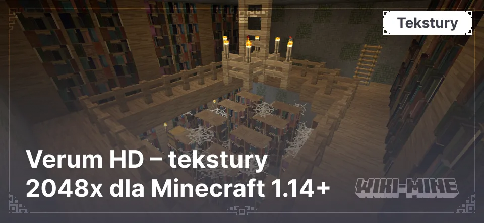 Verum HD – tekstury 2048x dla Minecraft 1.14+