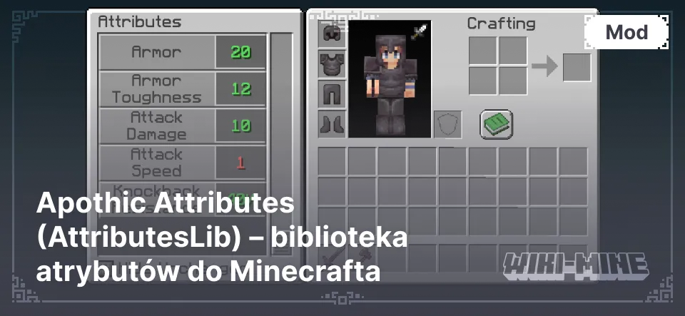 Apothic Attributes (AttributesLib) – biblioteka atrybutów do Minecrafta