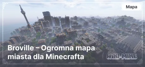 Broville – Ogromna mapa miasta dla Minecrafta