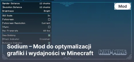 Sodium – Mod do optymalizacji grafiki i wydajności w Minecraft