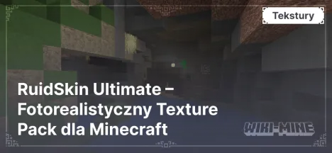 RuidSkin Ultimate – Fotorealistyczny Texture Pack dla Minecraft