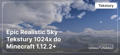 Epic Realistic Sky – Tekstury 1024x do Minecraft 1.12.2+