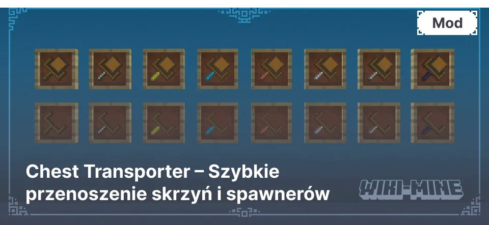 Chest Transporter – Szybkie przenoszenie skrzyń i spawnerów