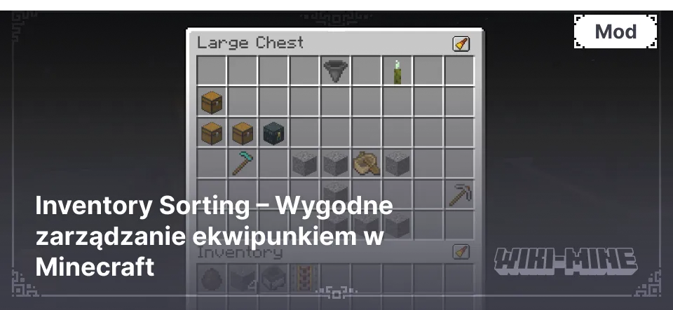 Inventory Sorting – Wygodne zarządzanie ekwipunkiem w Minecraft