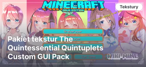 Pakiet tekstur The Quintessential Quintuplets Custom GUI Pack