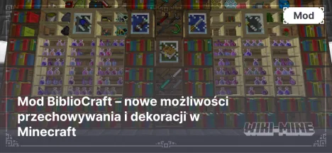 Mod BiblioCraft – nowe możliwości przechowywania i dekoracji w Minecraft