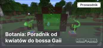 Botania: Poradnik od kwiatów do bossa Gaii