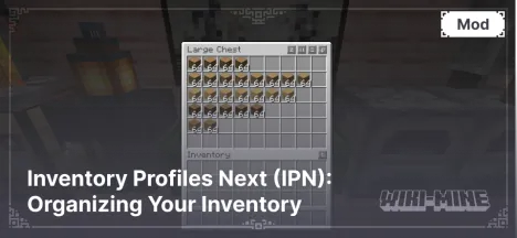 Inventory Profiles Next (IPN): Organizing Your Inventory